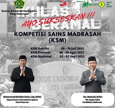KOMPETETISI SAINS MADRASAH ( KSM )